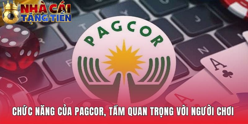 Chức năng PAGCOR bảo vệ toàn diện quyền lợi cho người chơi