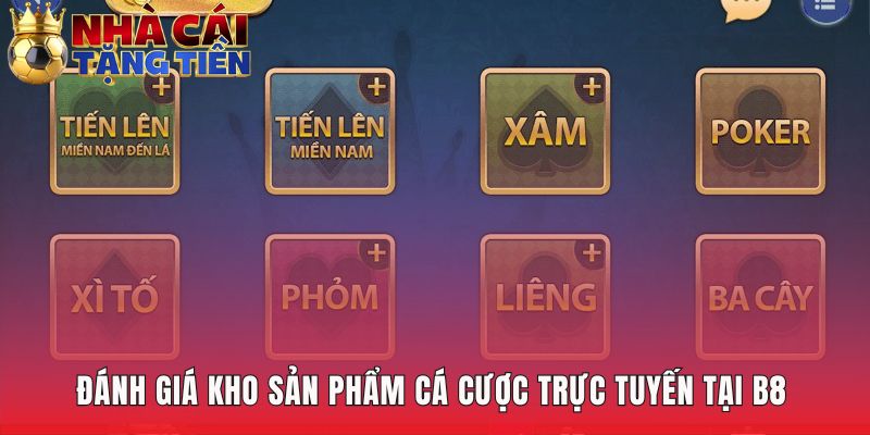 Kho sản phẩm B8 đa dạng với Thể thao và Live Casino