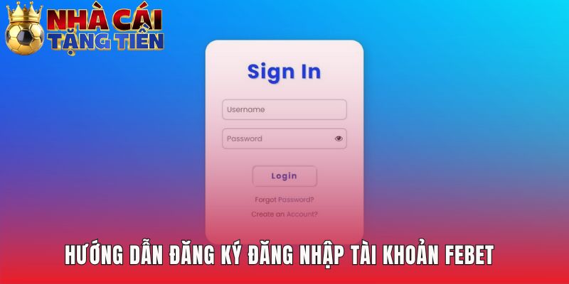 Quy trình tạo tài khoản đơn giản với xác thực qua OTP