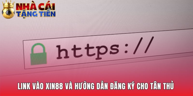 Hướng dẫn đăng ký tài khoản XIN88 qua 4 bước đơn giản