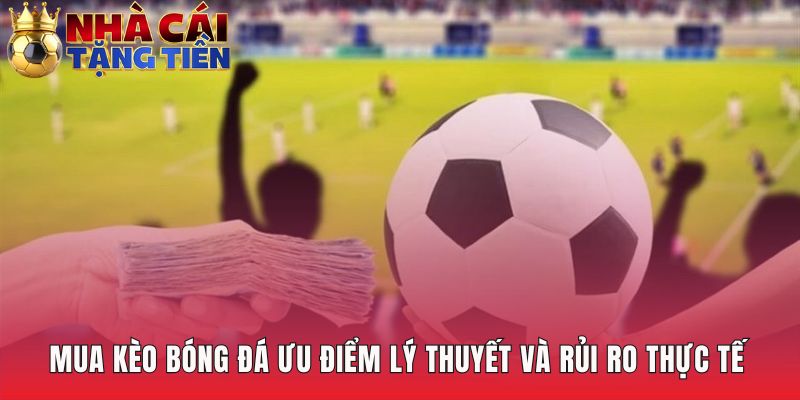 Có nên mua tips bóng đá không? Hiểu rõ rủi ro mất tiền kép